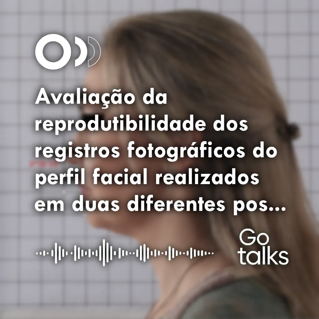 Avaliação da reprodutibilidade dos registros fotográficos do perfil facial realizados em duas diferentes posições de cabeça