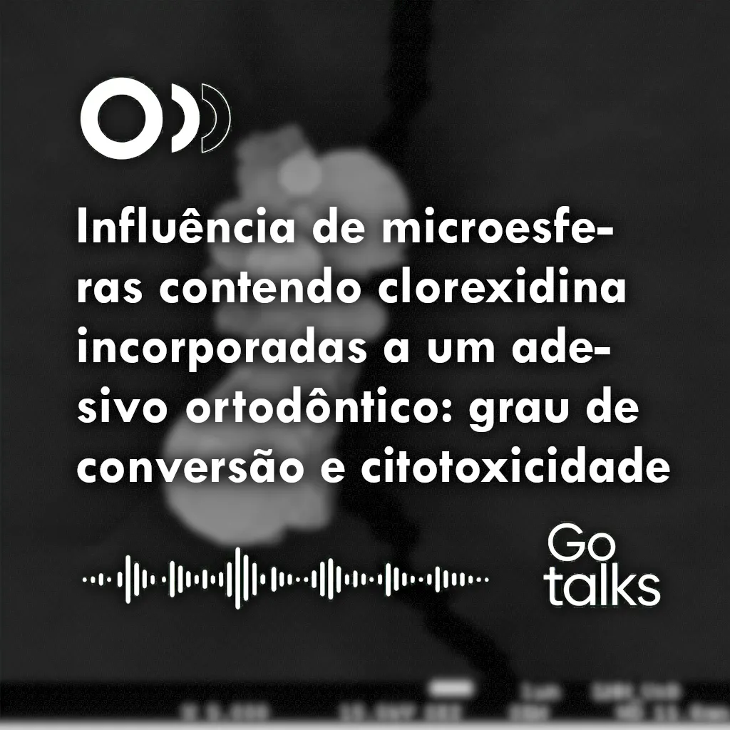 INFLUÊNCIA DE MICROESFERAS CONTENDO CLOREXIDINA INCORPORADAS A UM ADESIVO ORTODÔNTICO: GRAU DE CONVERSÃO E CITOTOXICIDADE