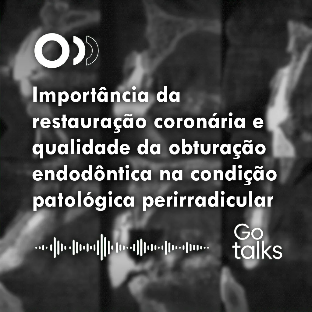 Importância da restauração coronária e qualidade da obturação endodôntica na condição patológica perirradicular