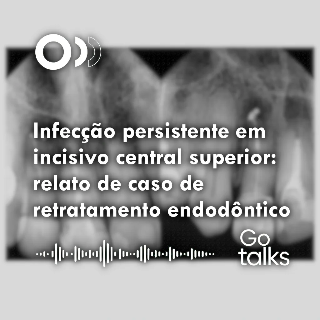Infecção persistente em incisivo central superior: relato de caso de retratamento endodôntico