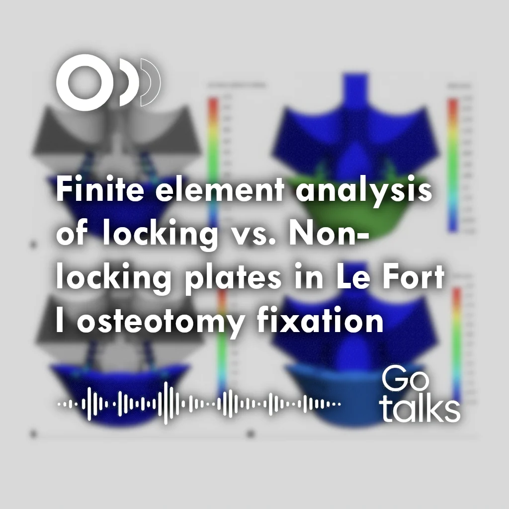 Finite element analysis of locking vs. Non-locking plates in Le Fort I osteotomy fixation