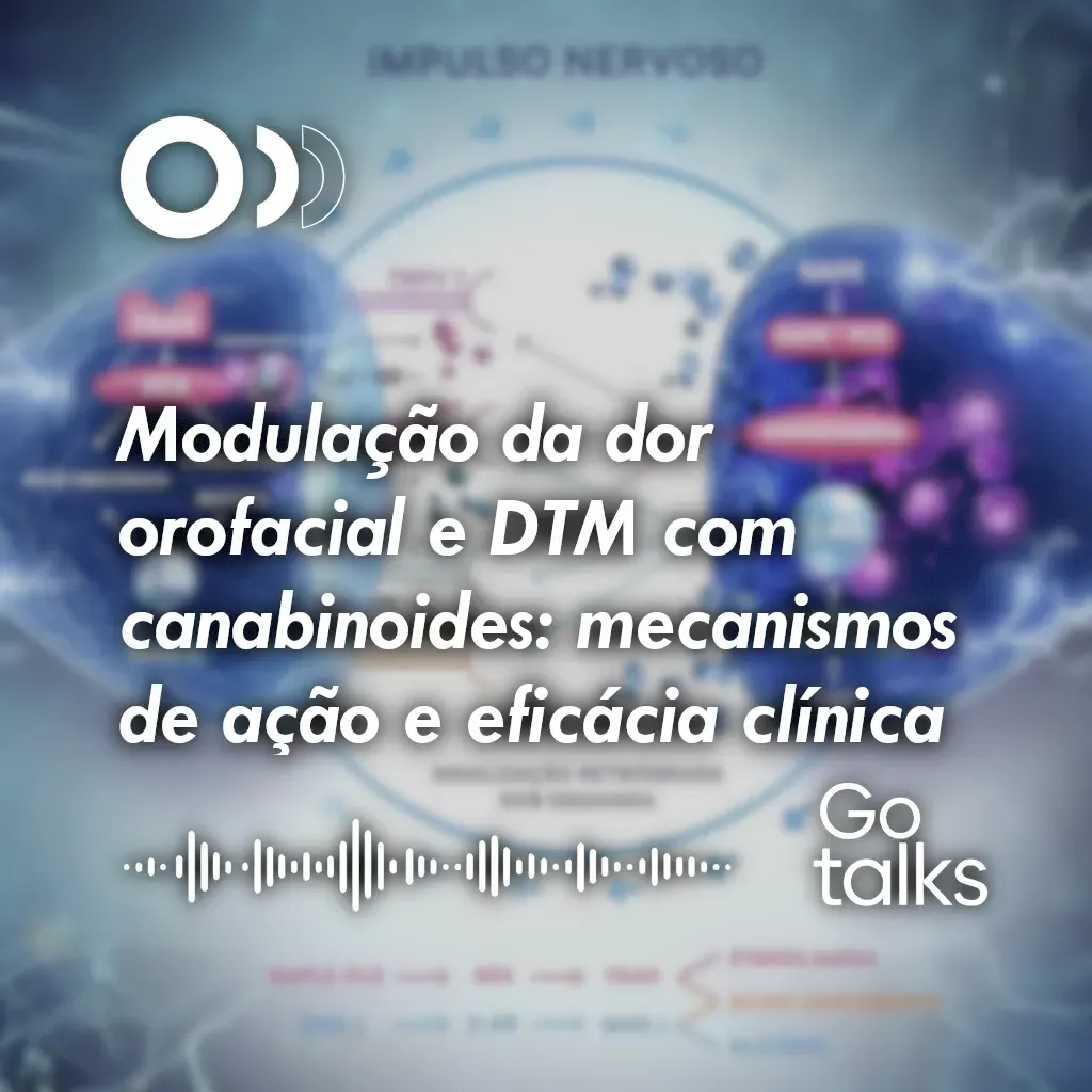 Modulação da dor orofacial e DTM com canabinoides: mecanismos de ação e eficácia clínica