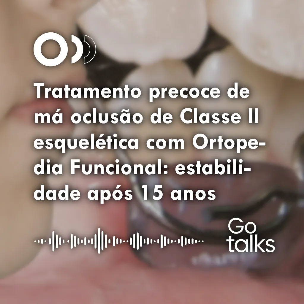 Tratamento precoce de má oclusão de Classe II esquelética com Ortopedia Funcional: estabilidade após 15 anos