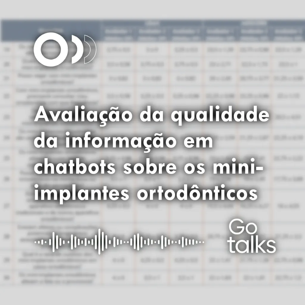 Avaliação da qualidade da informação em chatbots sobre os mini-implantes ortodônticos
