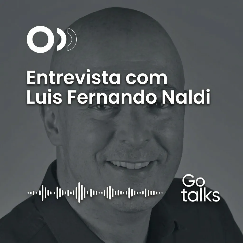 Entrevista com Luis Fernando Naldi