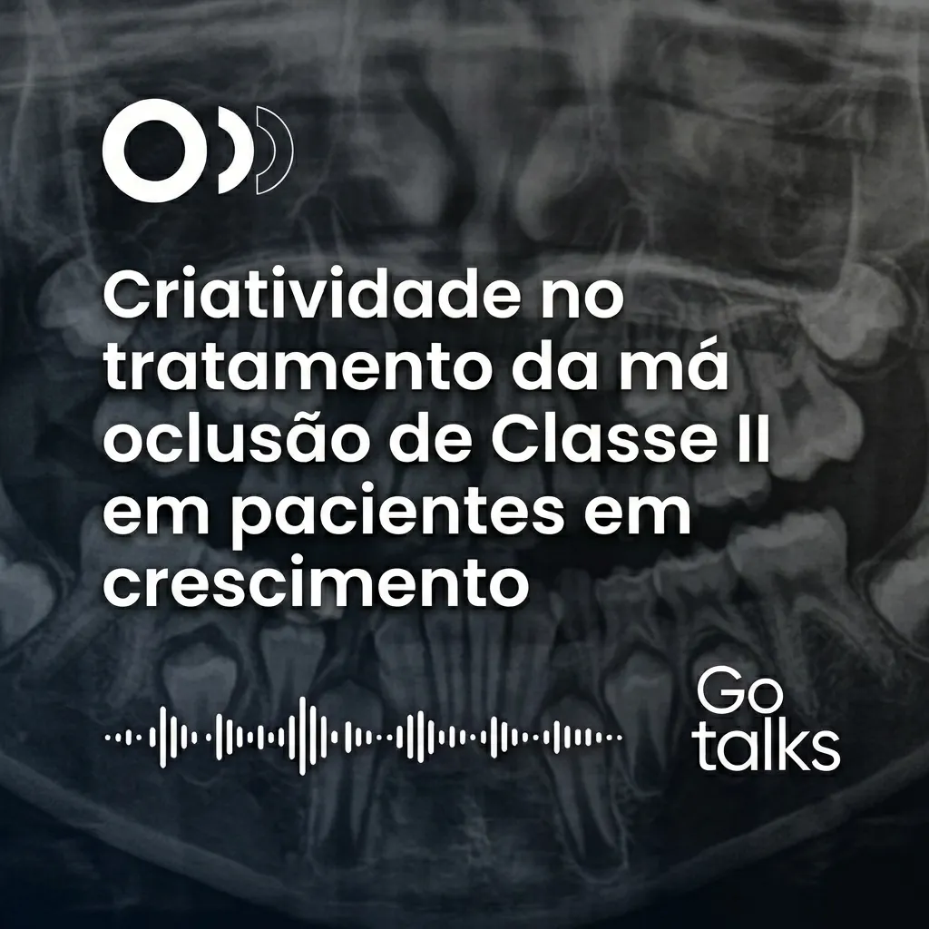 Criatividade no tratamento da má oclusão de Classe II em pacientes em crescimento