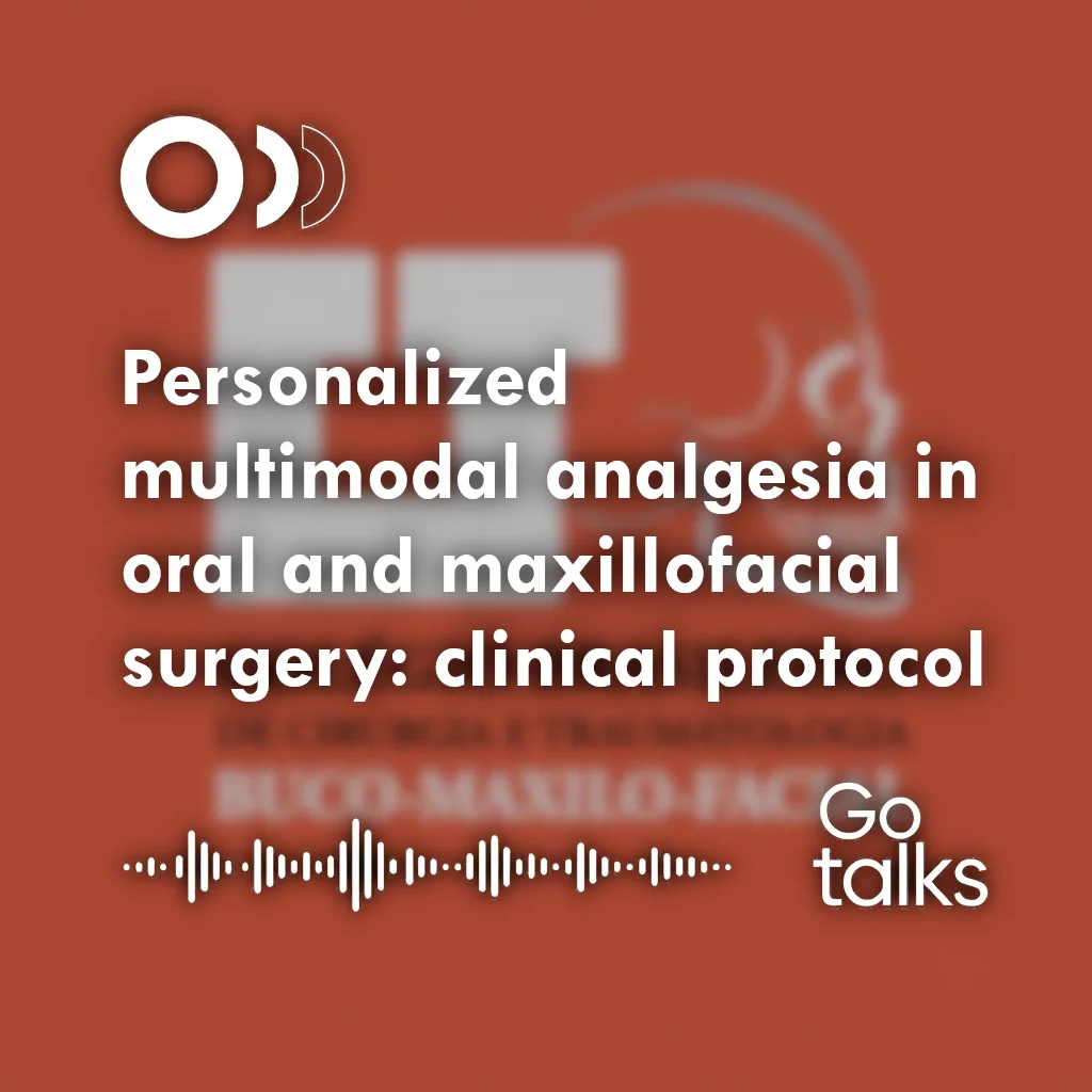 Personalized multimodal analgesia in oral and maxillofacial surgery: clinical protocol